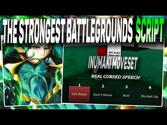 The strongest battlegrounds script – (Inumaki moveset)