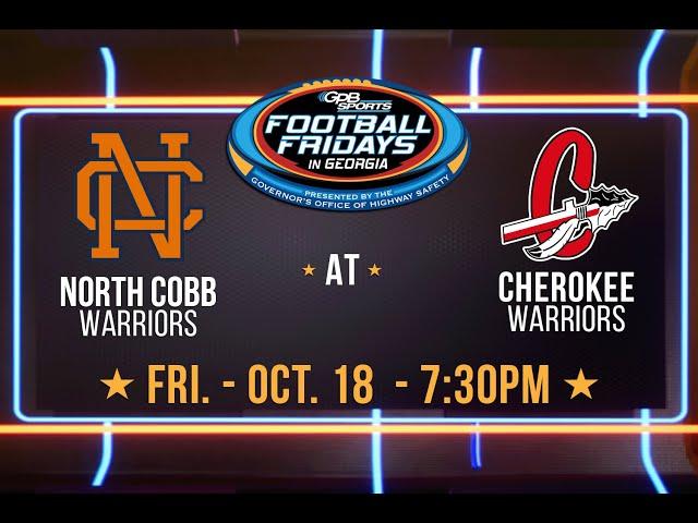 North Cobb at Cherokee | 2024 Football Fridays in Georgia