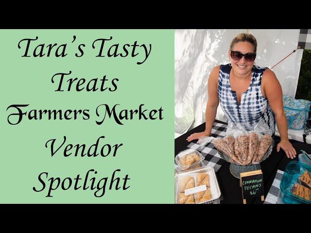 Tara's Tasty Treats - Farmers Market Vendor - Anchored Market Ventures