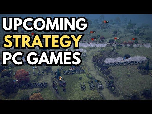 Amazing Upcoming Strategy Games for PC Im Looking For In 2024