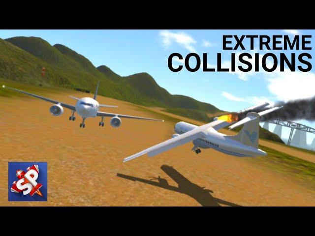 EXTREME PLANE GROUND COLLISIONS  | SimplePlanes