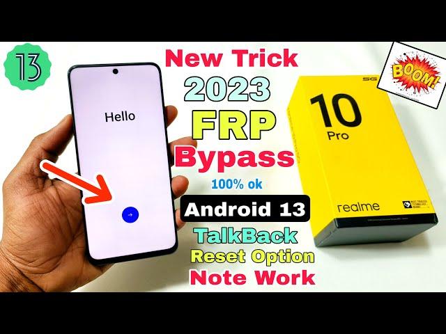 Realme 10 Pro 5G FRP Bypass Android 13 Update | Realme (RMX3660) Google Account Bypass | Without Pc