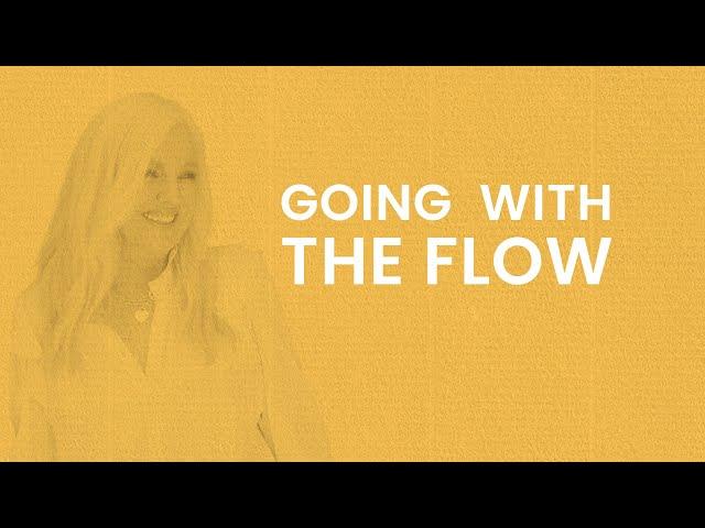 Rhonda Byrne on going with the flow | ASK RHONDA