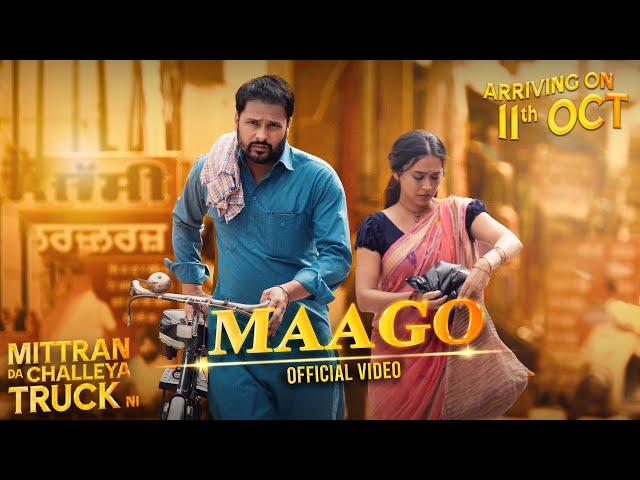 MAAGO | Madhubanti | Hamraaz | Jatinder Shah | MITTRAN DA CHALLEYA TRUCK NI | 11th OCT WORLDWIDE