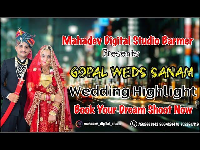 GOPAL WEDS SANAM JANI FAMILY WEDDING HIGHLIGHT BARMER