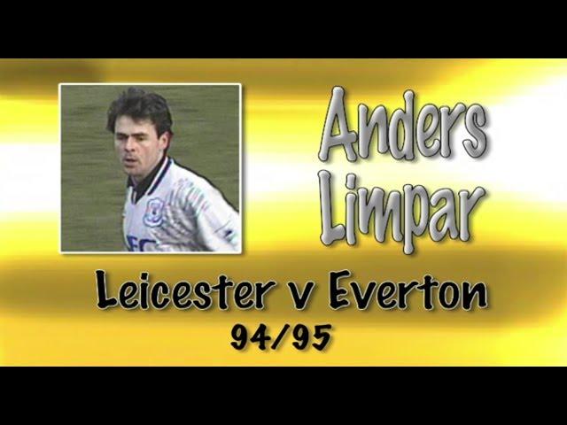 ANDERS LIMPAR - Leicester v Everton, 94/95 | Retro Goal