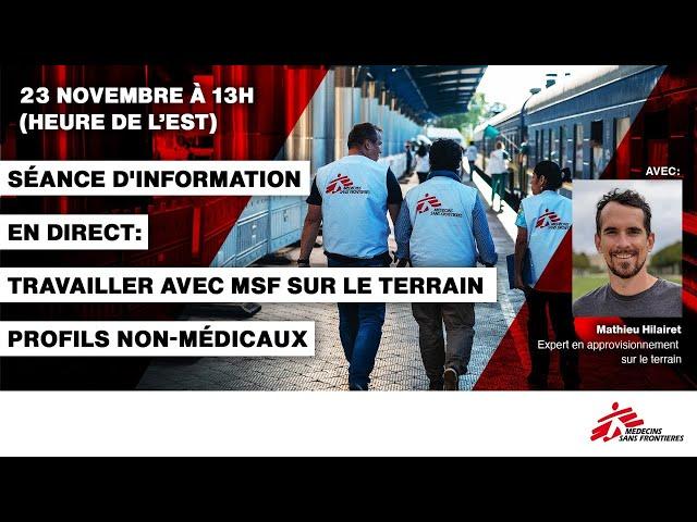 Séance d'information: Travailler avec MSF sur le terrain