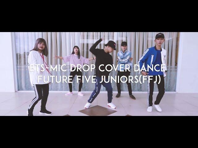 BTS-Mic Drop Cover Dance by Future Five Juniors(FFJ)