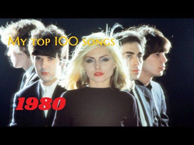 My top 100 songs of 1980