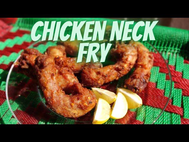 Chicken Neck Fry .Crispy Chicken Nack Fry . Very Tasty Nack Fry