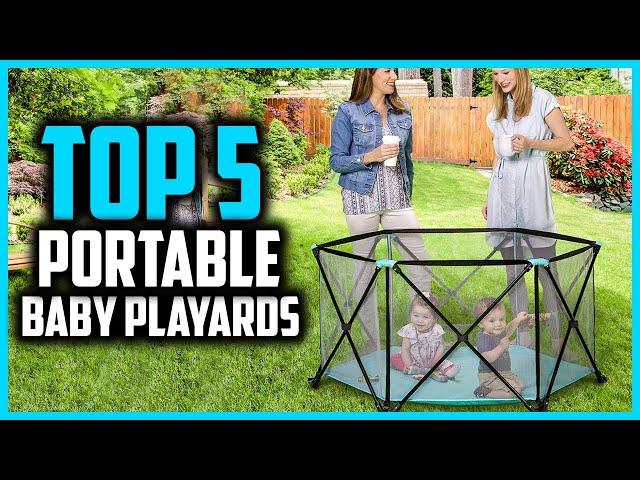 Top 5 Best Portable Baby Playards Reviews In 2024