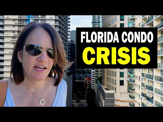 Florida Condo Catastrophe Is In Complete Freefall! Condo Owners Want Out.