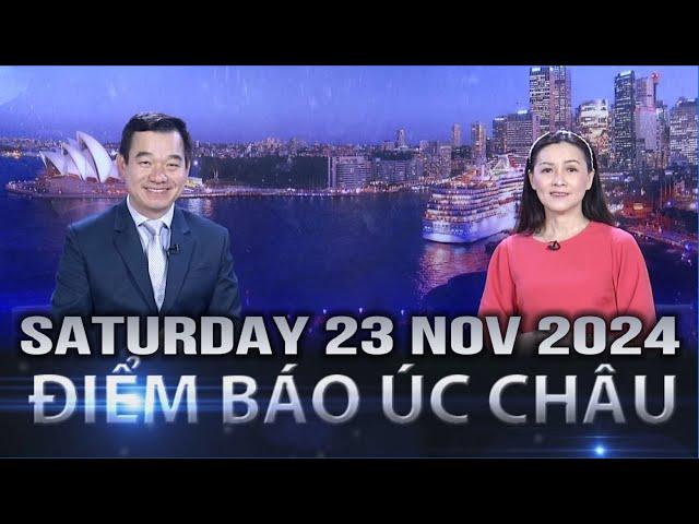 ĐIỂM BÁO ÚC CHÂU - 23/11/2024