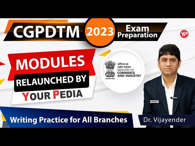 Writing Practice for All Branches! New & Revised modules for CGPDTM Prelims & Mains preparation 2023
