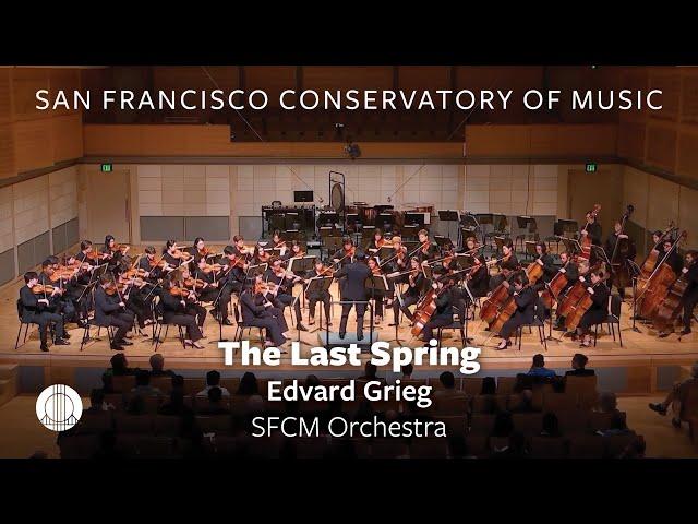 The Last Spring by Edvard Grieg | SFCM Orchestra