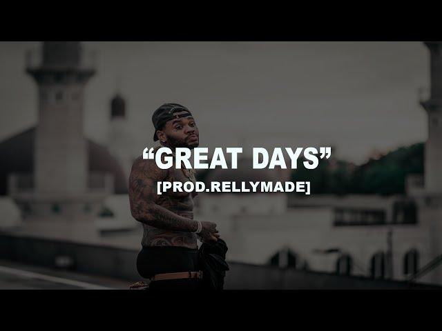 [FREE] Kevin Gates Type Beat "Great Days" (Prod.RellyMade)