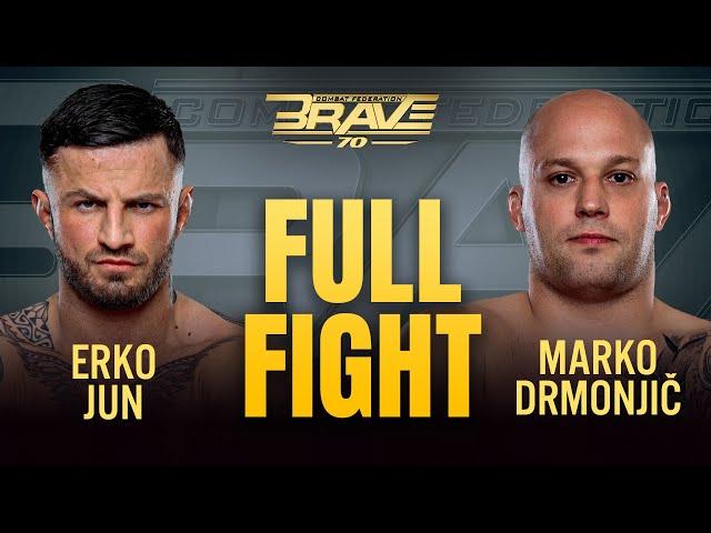 Erko Jun vs Marko Drmonjič | FULL FIGHT | BRAVE CF 70