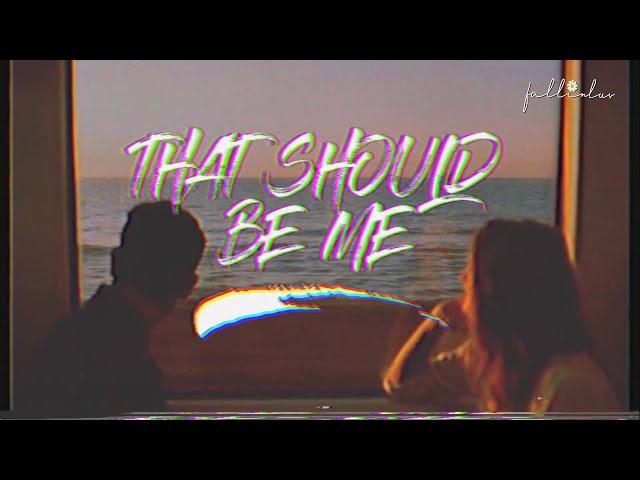 That Should Be Me - Justin Bieber (Lyrics & Vietsub)