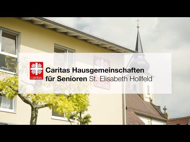 Caritas Hausgemeinschaften für Senioren - St. Elisabeth Hollfeld