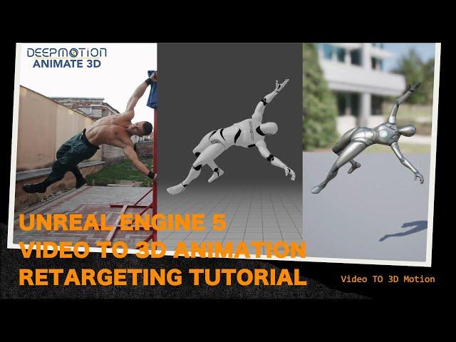 DeepMotion Animate 3D to Unreal Engine 5 Retargeting Tutorial | Video to 3D Animation