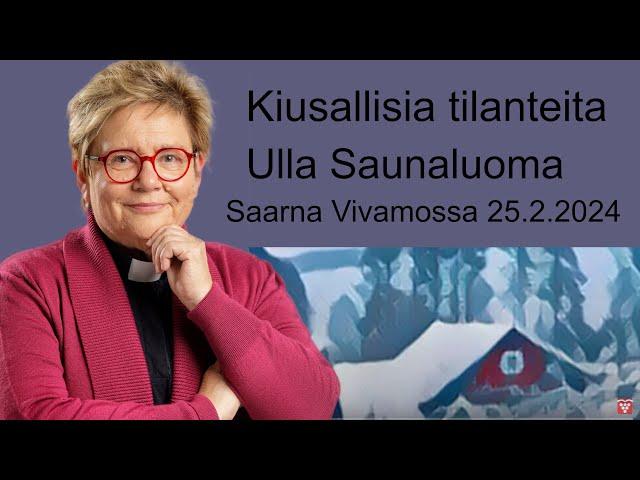 Kiusallisia tilanteita - Ulla Saunaluoma