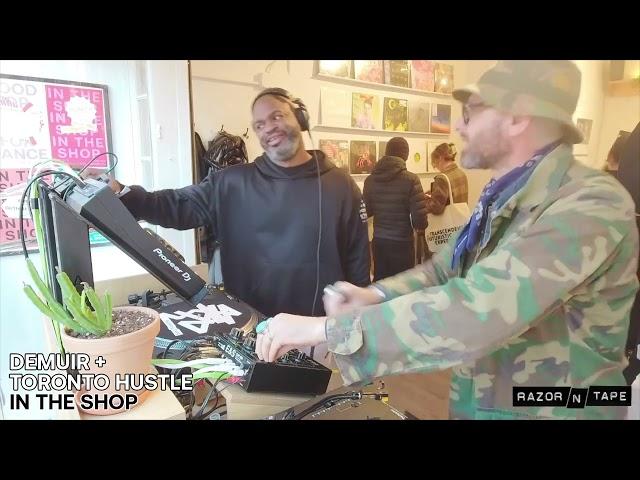 Demuir & Toronto Hustle - In The Shop