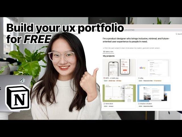 How to Build a UX Design Portfolio Website with Notion for FREE [Step-by-Step Tutorial]