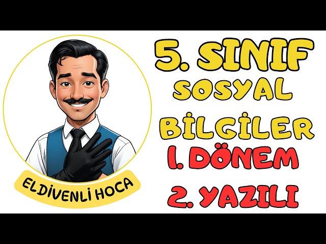 5.Sınıf Sosyal Bilgiler 1.Dönem 2.Yazılı Soruları - Eldivenli Hoca