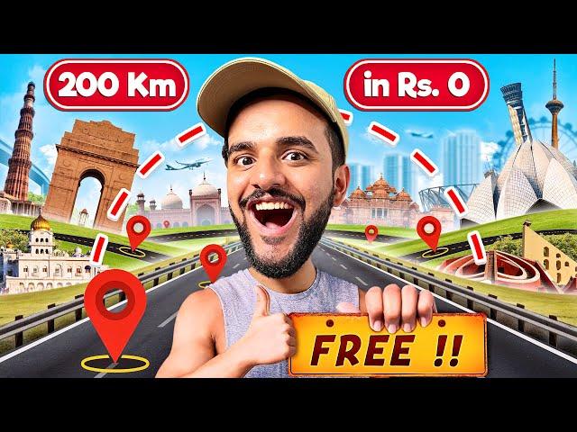 I Travelled Entire DELHI in Rs 0 !! *FREE*