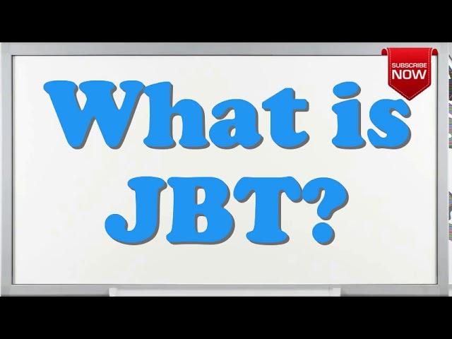 What is the full form of JBT?