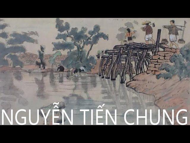 Họa sĩ NGUYỄN TIẾN CHUNG | #NguyenTienChung