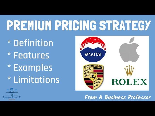 What is Premium Pricing Strategy? | From A Business Professor