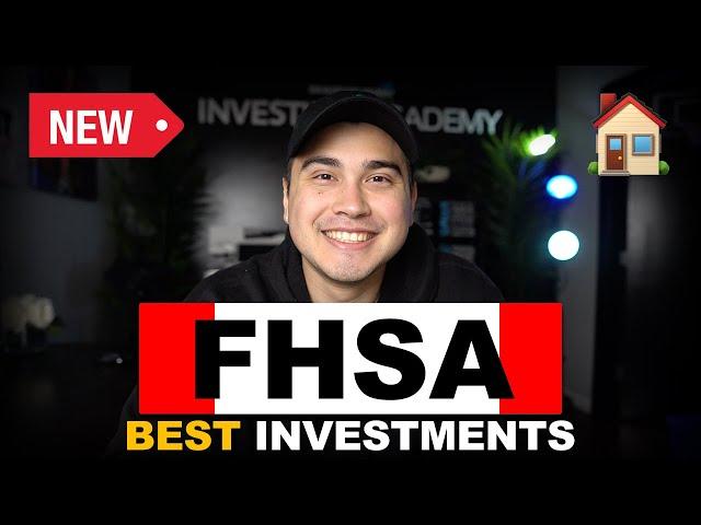 NEW First Home Savings Account: BEST Investments To Hold In FHSA