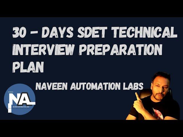 30-Day SDET Technical Interview Preparation Plan | Naveen Automation