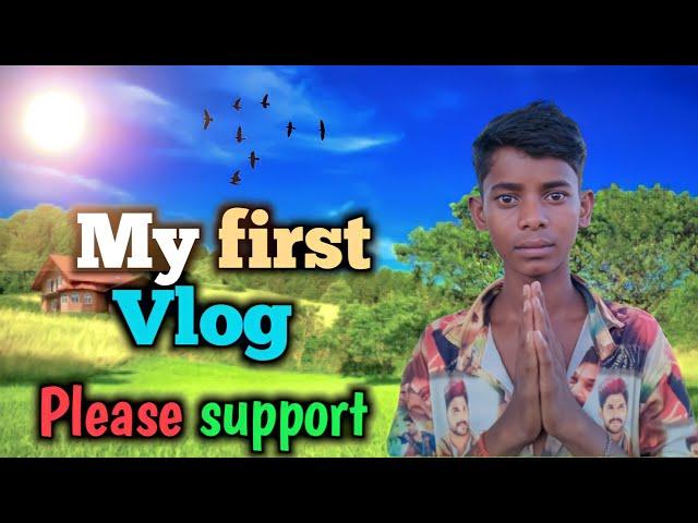 My first vlog 2022 || my first vlog viral || Please support