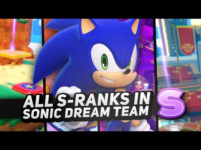 Sonic Dream Team - All S-Ranks (4K)