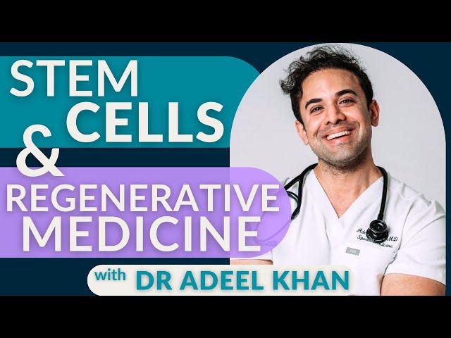 Stem Cell Benefits for Hormones, Autoimmunity & Anti-Aging with Dr. Adeel Khan