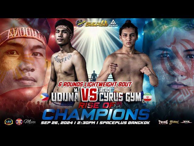 MJ Uduna  VS Mehdi Cyrus Gym  | Sep 26, 2024 | Bangkok, Thailand