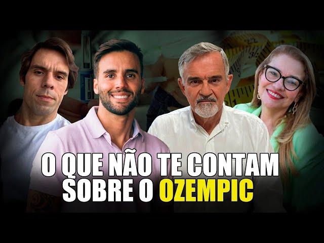 O que NÃO TE CONTAM sobre o Ozempic - com Doutor Osmário Salles, Joca Gonzalez e Monica Veras