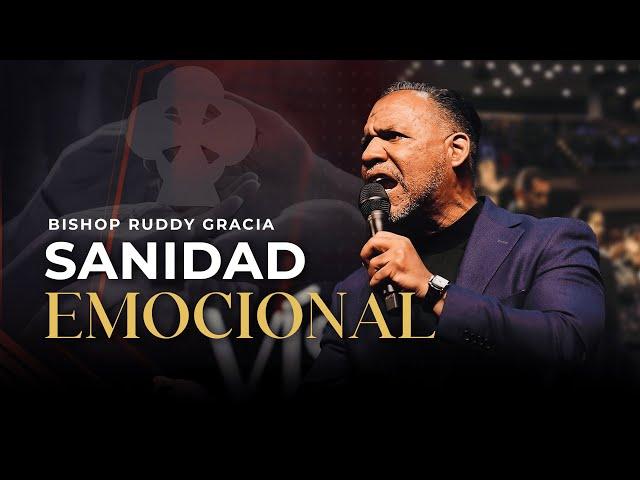 Sanidad Emocional | Bishop Ruddy Gracia