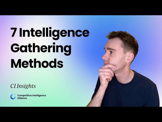 7 Surprising Competitive Intelligence Gathering Methods