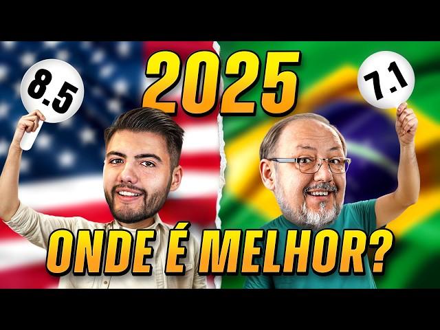 MELHOR MORAR no BRASIL ou EUA em 2025?