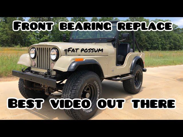 JEEP CJ5 FRONT WHEEL BEARINGS REPLACE