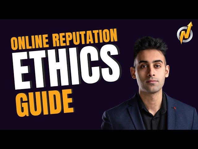 Ethics in Online Reputation Management | Nadernejad Media Inc.