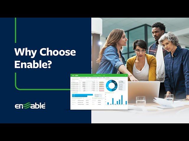 Why Choose Enable?