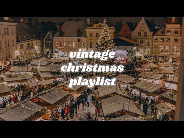 a vintage christmas playlist 