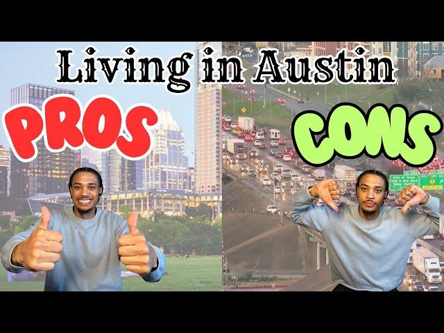 Pros and Cons of Living in Austin Texas