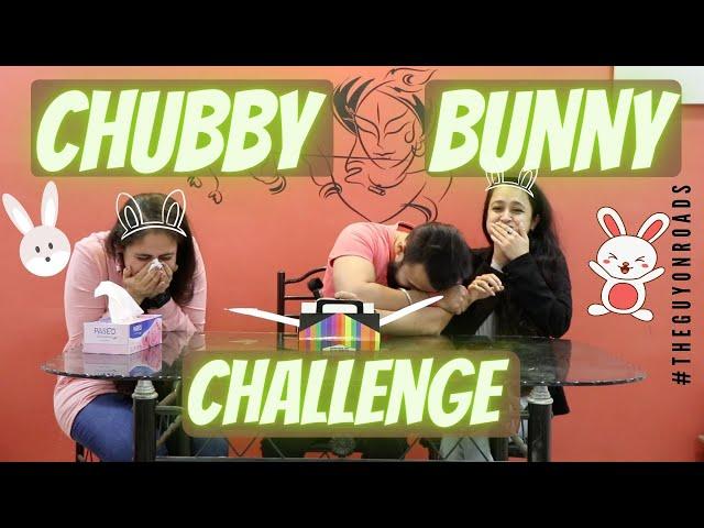 Chubby Bunny Challenge | The Guy On Roads | Setu Sharma