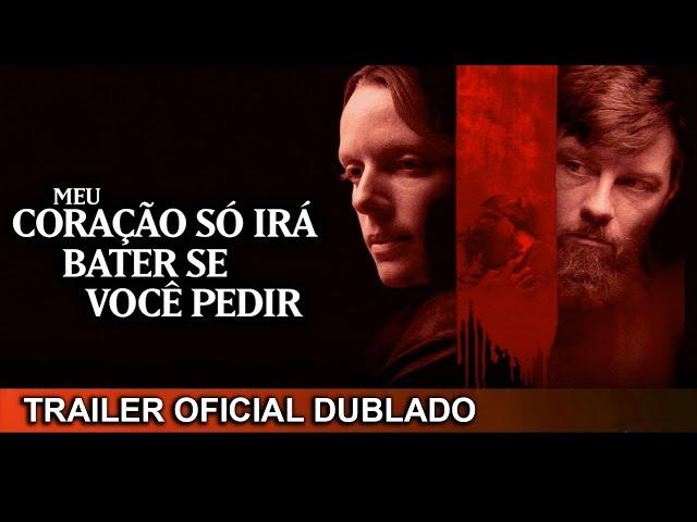 Meu Coração só Irá Bater Se Você Pedir 2020 Trailer Oficial Dublado