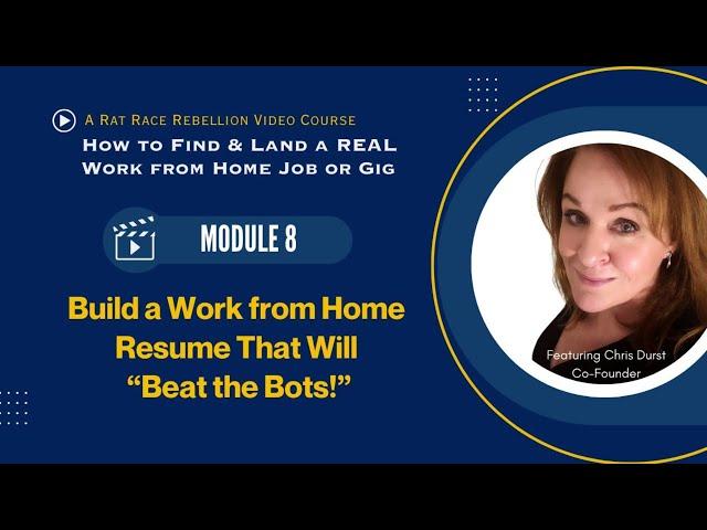 Build a Work from Home Resume That Will “Beat the Bots!”